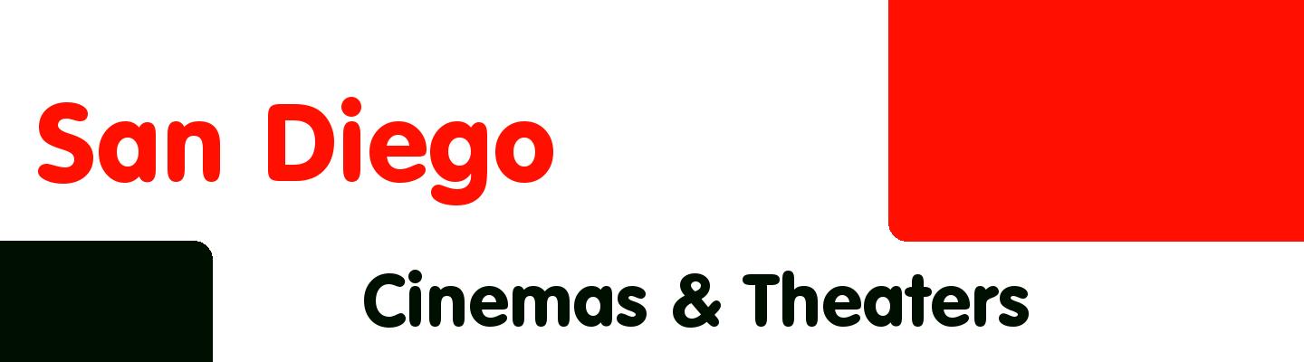 Best cinemas & theaters in San Diego - Rating & Reviews